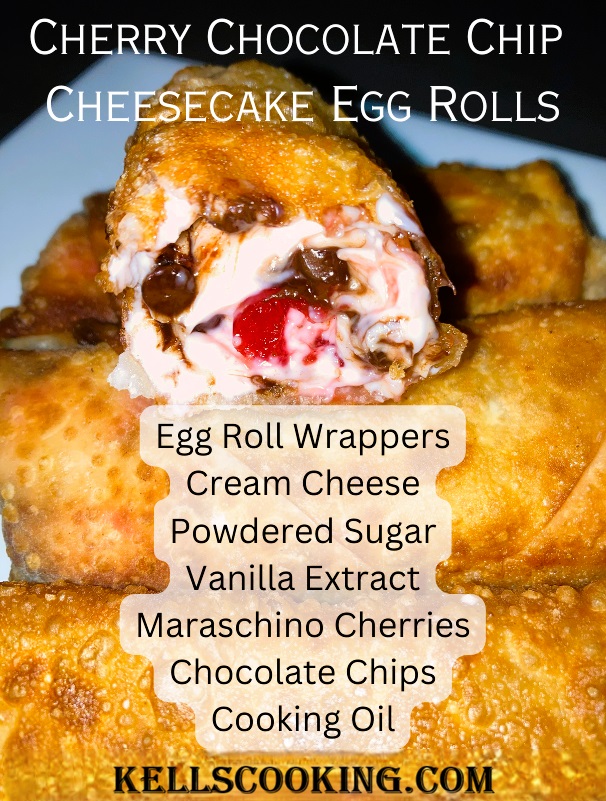 Cherry Chocolate Chip Cheesecake Egg Rolls