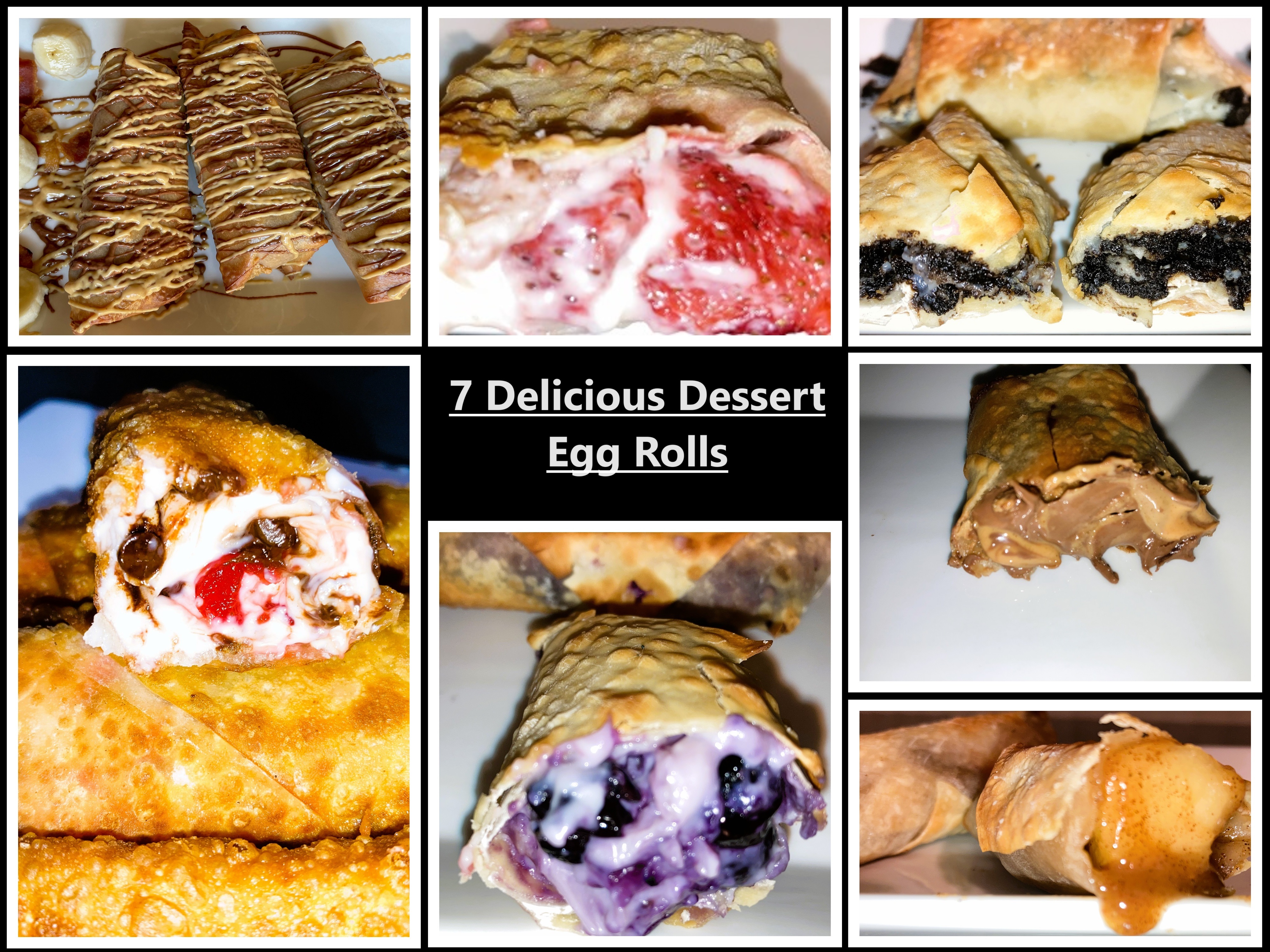 7 Delicious Dessert Egg Rolls