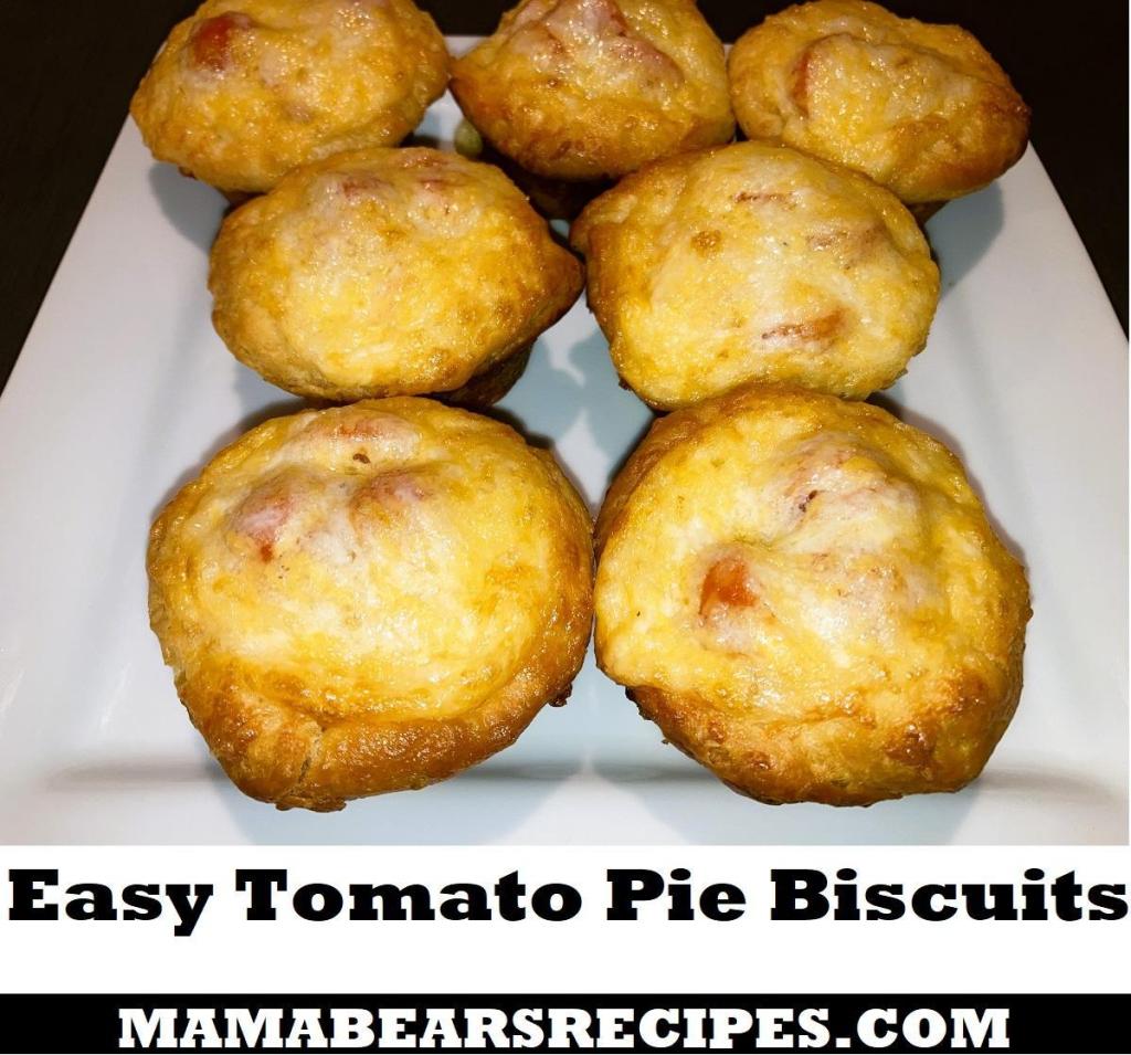 Easy Tomato Pie Biscuits